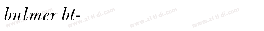bulmer bt字体转换